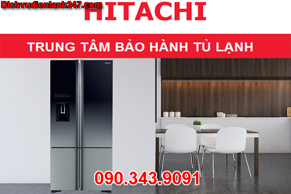 Địa Chỉ Bảo Hành và Sửa Tủ Lạnh HITACHI Tại Văn Giang Hưng Yên Uy Tín Nhất Hiện Nay