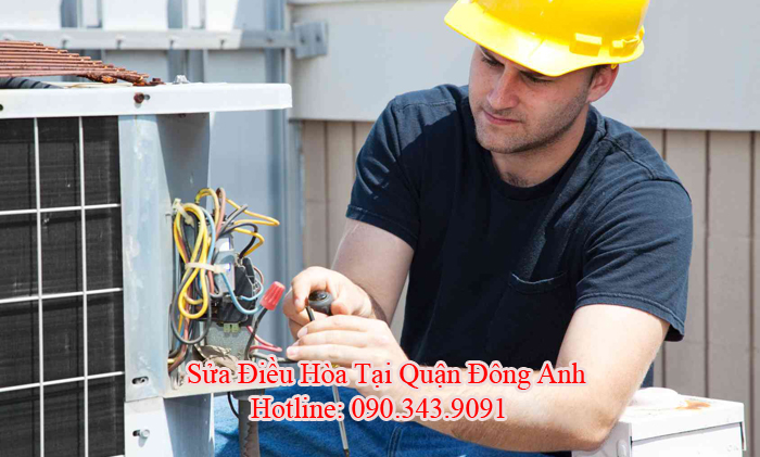 Sửa Điều Hòa Tại Đông Anh Hà Nội Thợ Giỏi Uy Tín